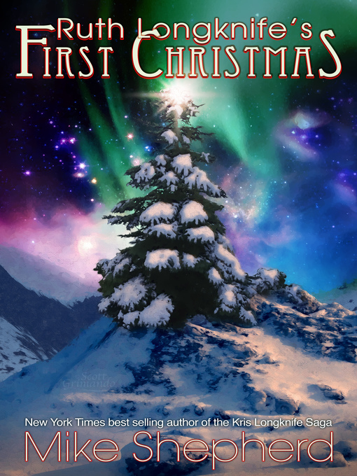 Title details for Ruth Longknife's First Christmas by Mike Shepherd - Available